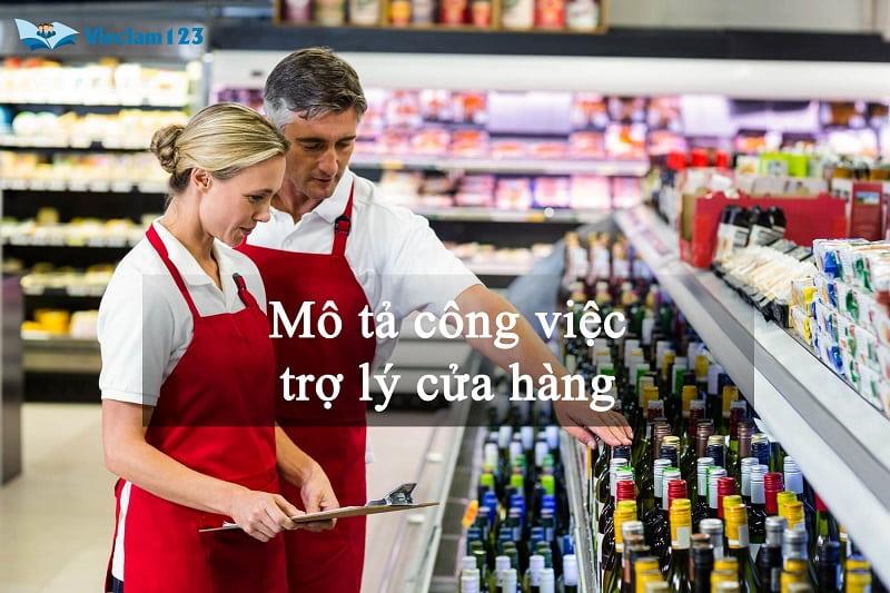 Mô tả công việc trợ lý cửa hàng Mô tả công việc trợ lý cửa hàng