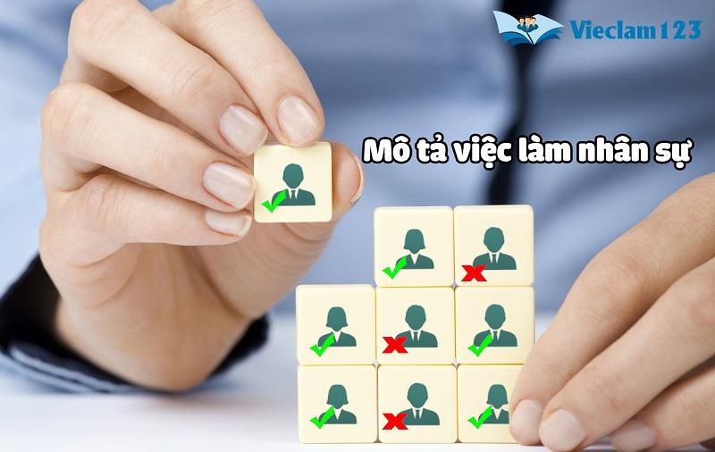 Mô tả công việc của nhân sự Mô tả công việc của nhân sự