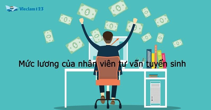 Mức lương của nhân viên tư vấn tuyển sinh tại Hà Nội Mức lương của nhân viên tư vấn tuyển sinh tại Hà Nội