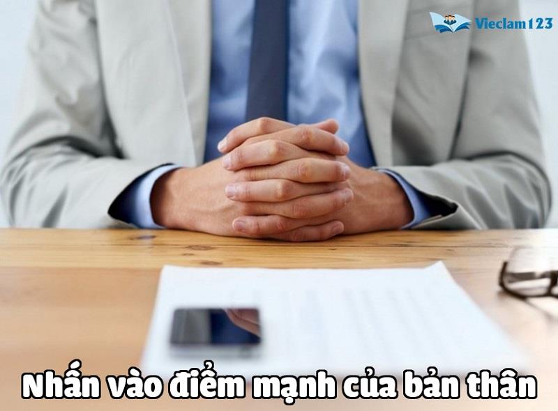 Tập chung vào các điểm mạnh của bạn