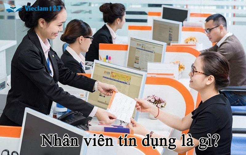 nhân viên tín dụng là gì?