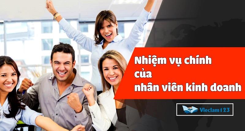Nhiệm vụ chính của nhân viên kinh doanh