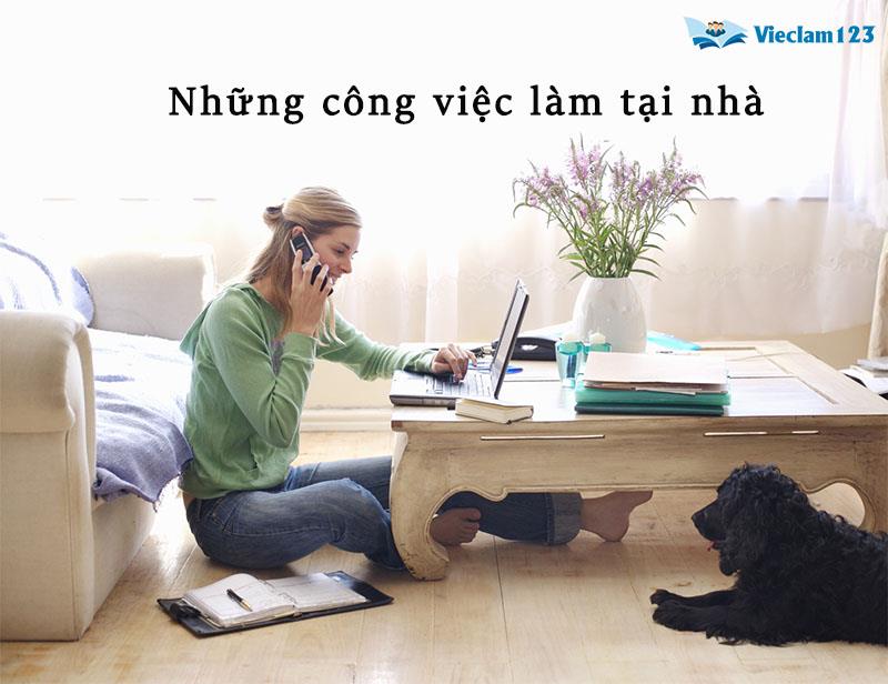 Những công việc làm tại nhà Những công việc làm tại nhà