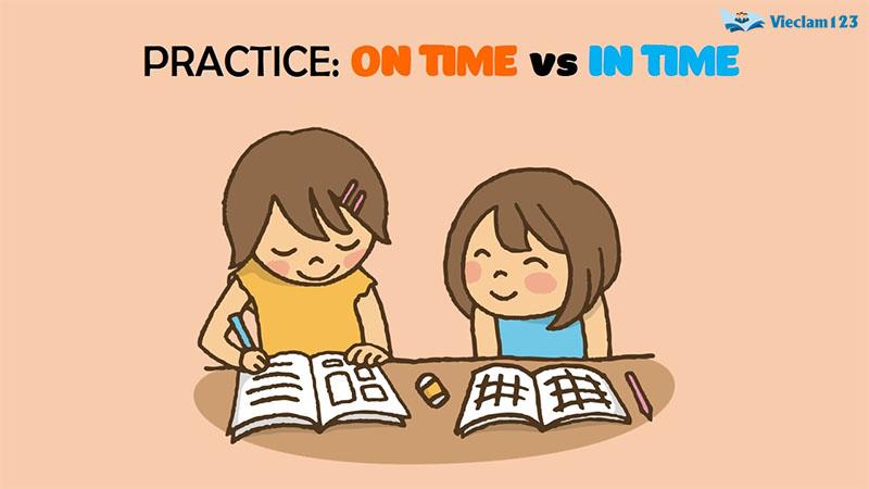 On time và In time