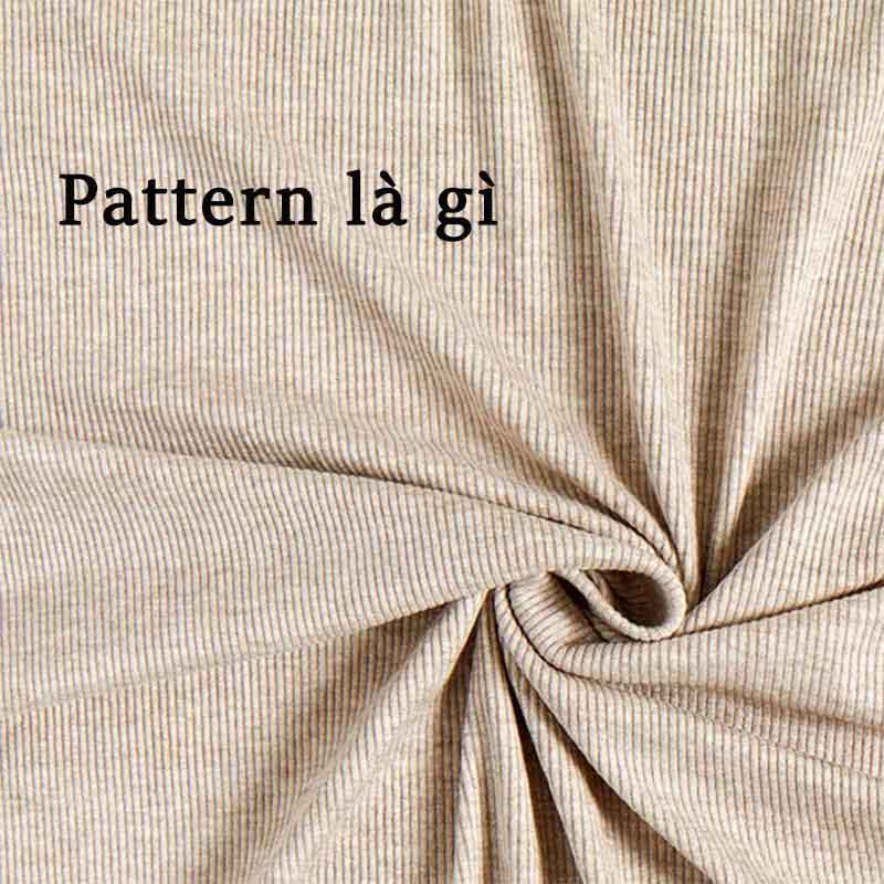 Pattern là gì