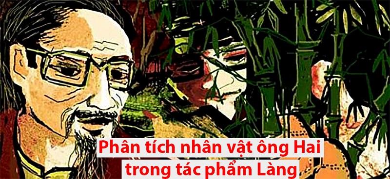 Phân tích nhân vật ông Hai trong tác phẩm Làng