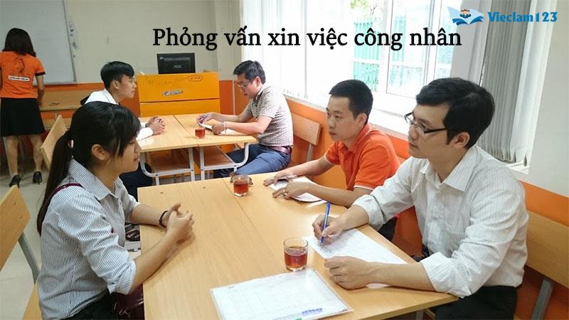 Phỏng vấn xin việc công nhân Phỏng vấn xin việc công nhân