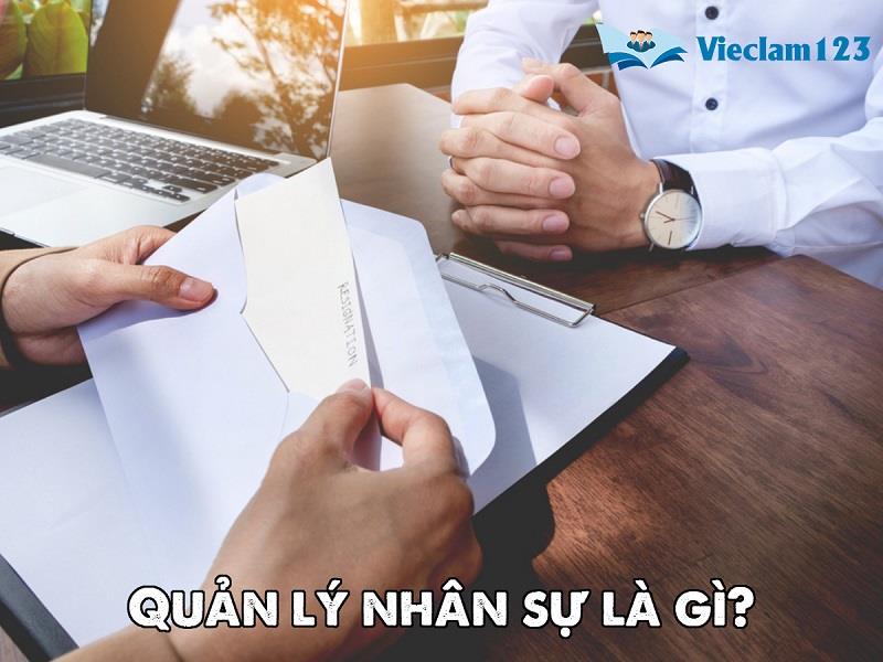 Quản lý nhân sự là gì Quản lý nhân sự là gì