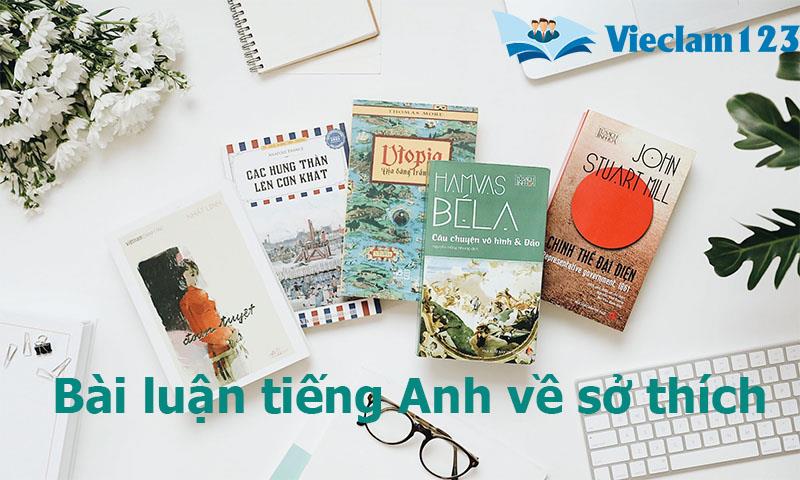 Bài luận tiếng Anh về sở thích Bài luận tiếng Anh về sở thích