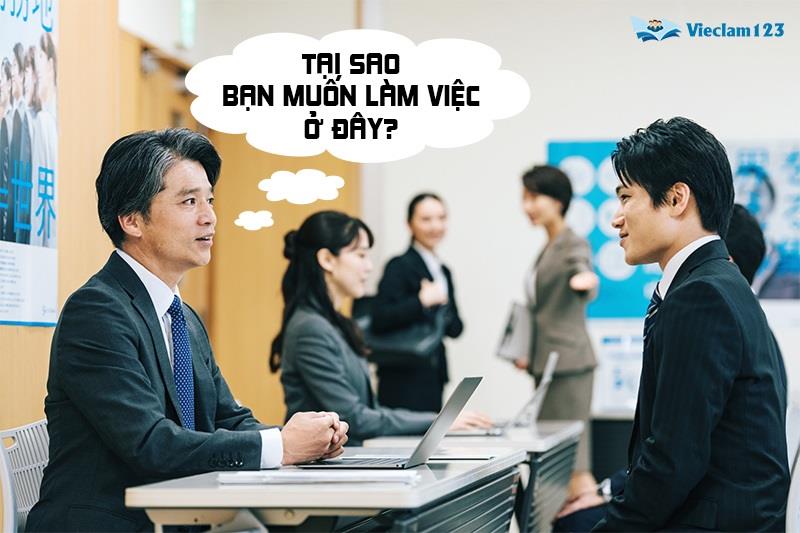 Tại sao bạn muốn làm việc ở đây? Tại sao bạn muốn làm việc ở đây?