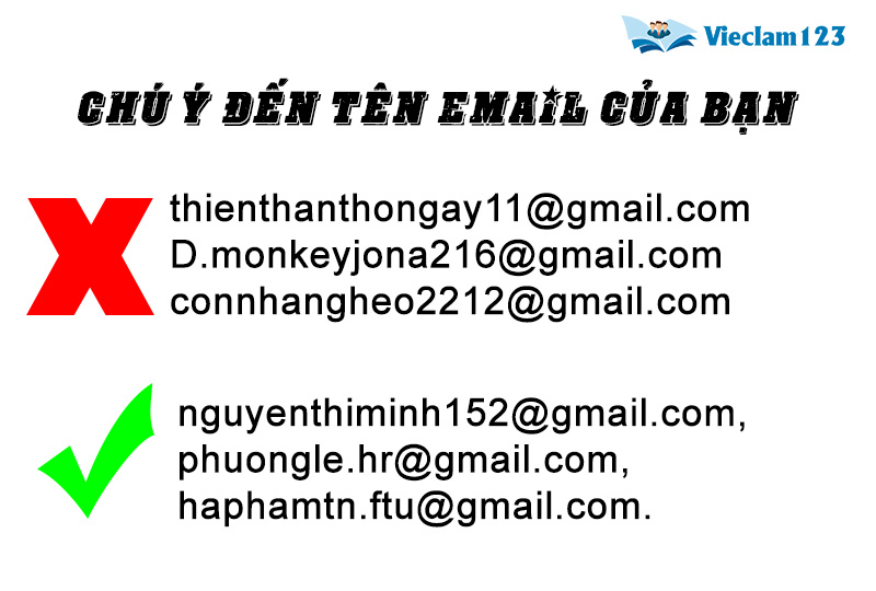Hãy chú ý đến tên email của bạn