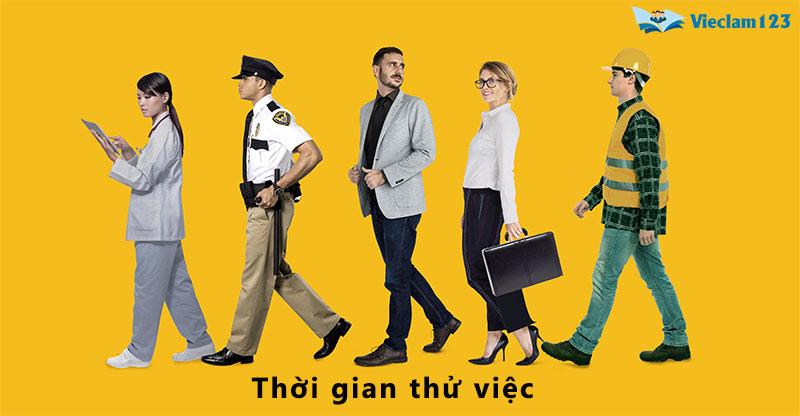 Thời gian thử việc Thời gian thử việc