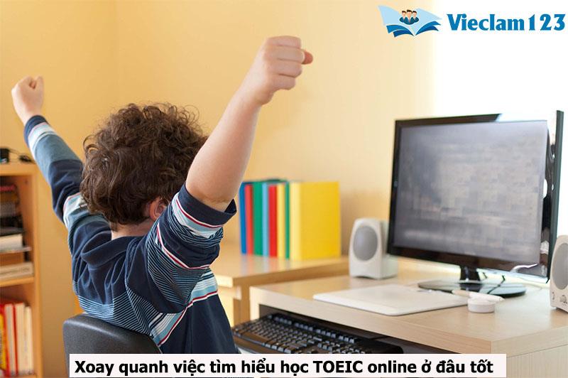 Học TOEIC online ở đâu tốt Học TOEIC online ở đâu tốt