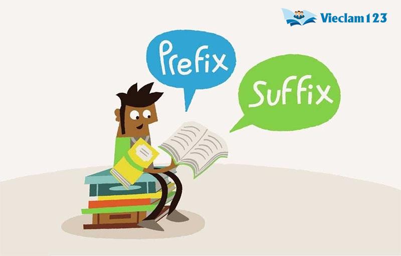 Tiền tố và hậu tố trong tiếng Anh