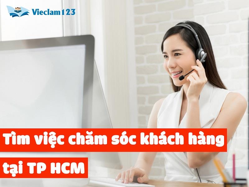 Cách tìm việc làm chăm sóc khách hàng tại TP HCM Cách tìm việc làm chăm sóc khách hàng tại TP HCM