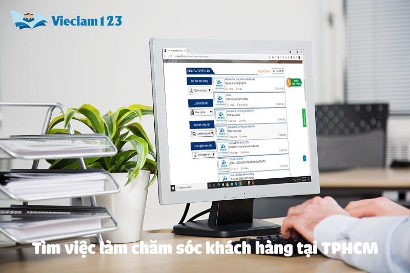 Hướng dẫn tìm việc làm chăm sóc khách hàng tại TP HCM qua trang web Vieclam123.vn Hướng dẫn tìm việc làm chăm sóc khách hàng tại TP HCM qua trang web Vieclam123.vn