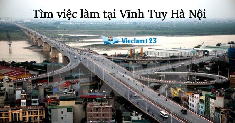 tìm việc làm tại Vĩnh Tuy Hà Nội tìm việc làm tại Vĩnh Tuy Hà Nội