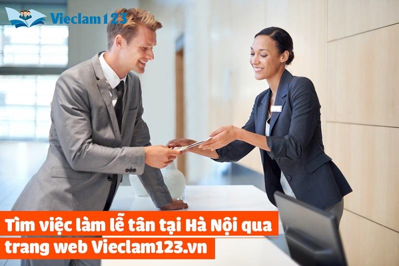 Tìm việc làm lễ tân tại Hà Nội qua trang web Vieclam123.vn