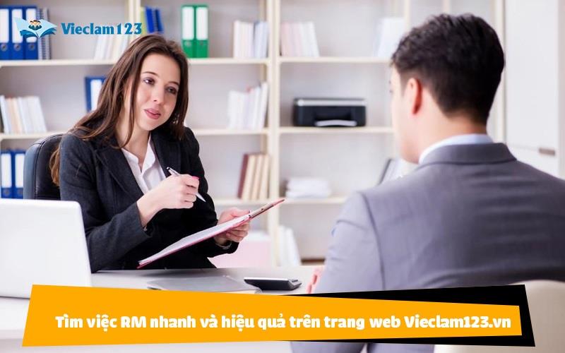 Tìm việc RM nhanh và hiệu quả nhờ vieclam123.vn Tìm việc RM nhanh và hiệu quả nhờ vieclam123.vn