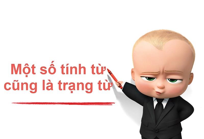 Một số tính từ cũng là trạng từ Một số tính từ cũng là trạng từ