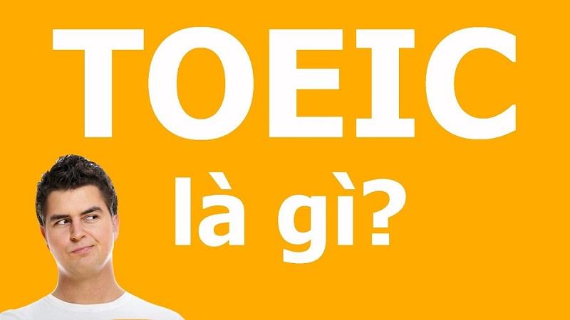 TOEIC là gì TOEIC là gì