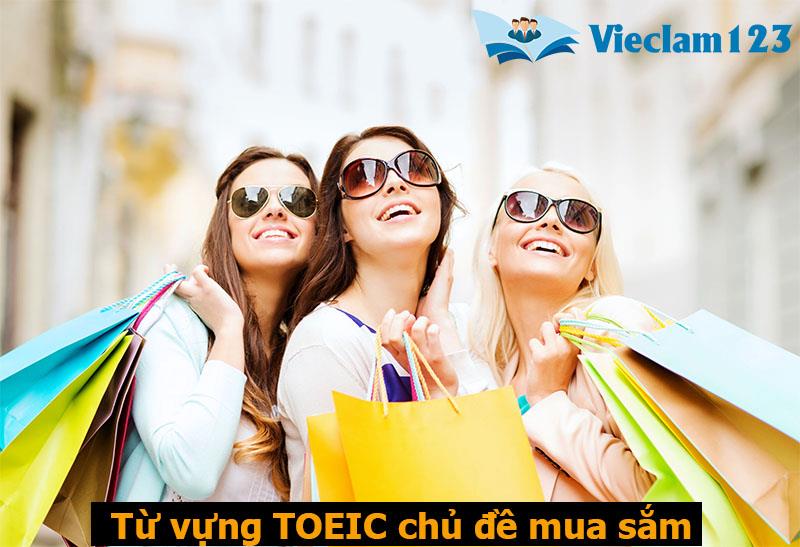 600 từ vựng TOEIC từ vựng TOEIC theo chủ đề