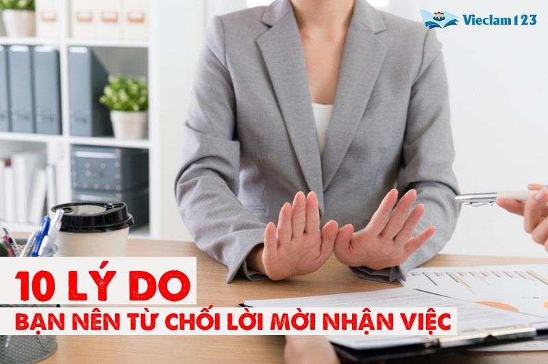 10 lý do để từ chối lời mời làm việc