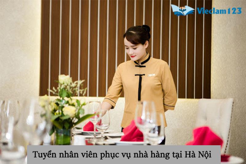 tuyển nhân viên phục vụ nhà hàng tại Hà Nội tuyển nhân viên phục vụ nhà hàng tại Hà Nội