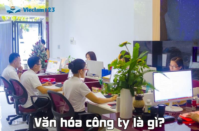 Văn hóa công ty là gì?