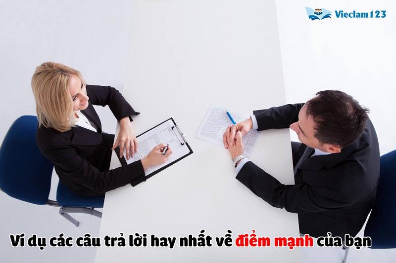 Ví dụ các câu trả lời hay nhất về điểm mạnh của bạn