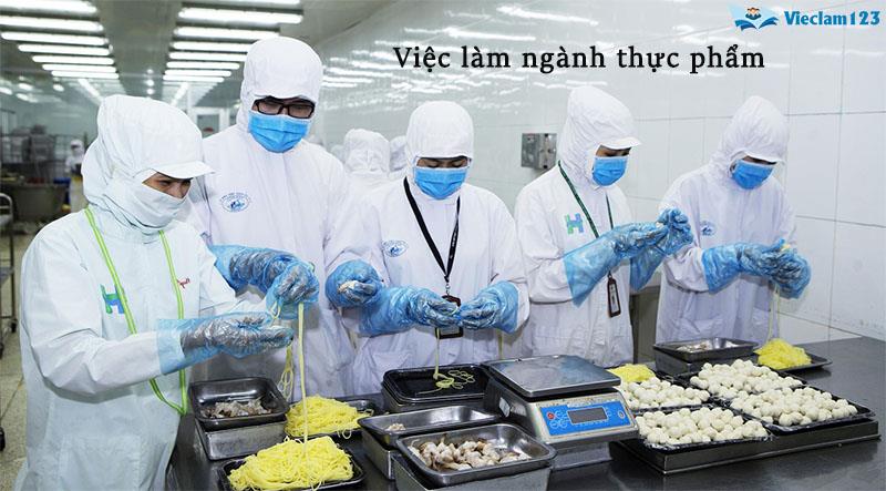 Việc làm ngành thực phảm Việc làm ngành thực phảm