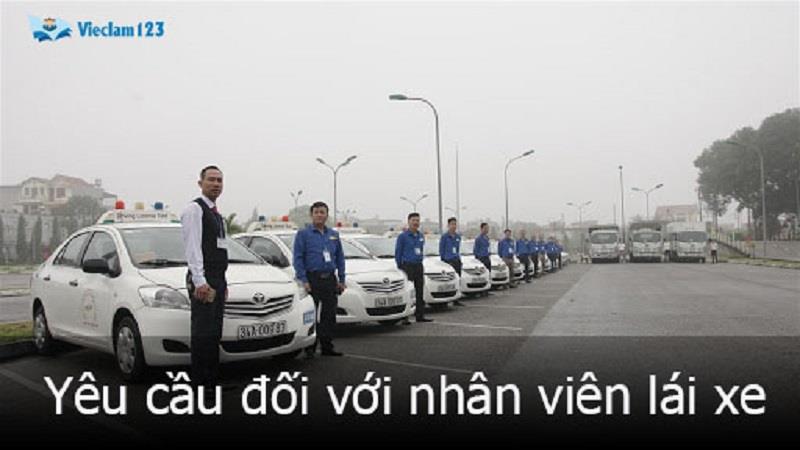 Yêu cầu đối với nhân viên lái xe Yêu cầu đối với nhân viên lái xe