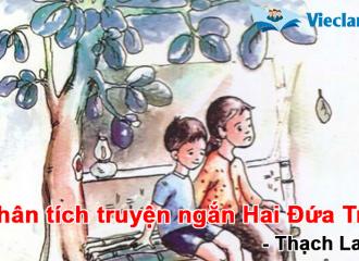 Phân tích truyện ngắn Hai Đứa Trẻ
