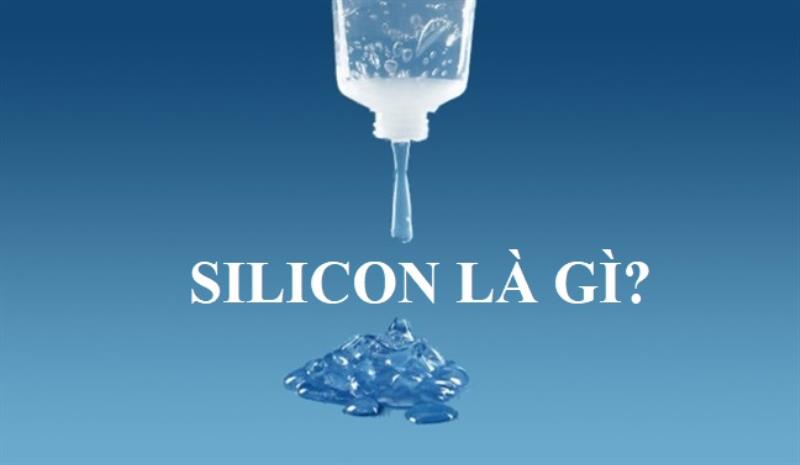 Silicon là gì? Phân loại, đặc tính và ứng dụng của nó trong thực tiễn