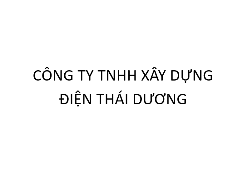 CÔNG TY TNHH XÂY DỰNG ĐIỆN THÁI DƯƠNG